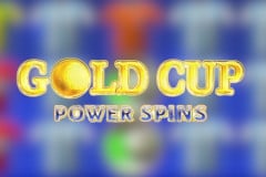 Gold Cup Power Spins