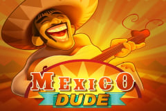 Mexico Dude