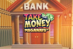 Take the Money Megaways™