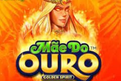 Mae Do Ouro: Golden Spirit