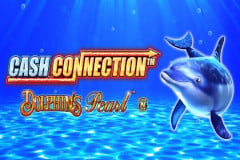 Cash Connection Dolphin's Pearl