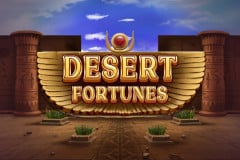 Desert Fortunes