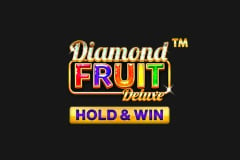 Diamond Fruit Deluxe?