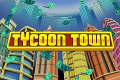 Tycoon Town