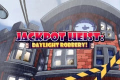 Jackpot Heist: Daylight Robbery!