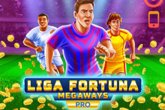 Liga Fortuna Megaways Pro