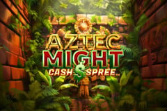 Aztec Might Cash Spree™