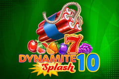 Dynamite Splash 10