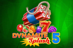 Dynamite Splash 5