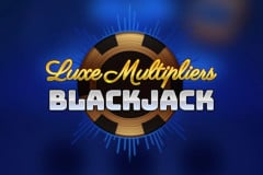 Luxe Multipliers BlackJack