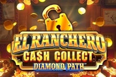 El Ranchero Cash Collect Diamond Path™