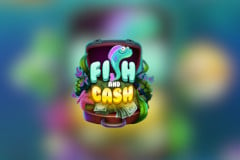 Fish and Cash