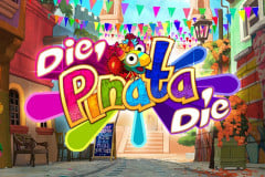 Die Pinata Die