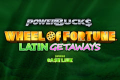 PowerBucks Wheel of Fortune Latin Getaways