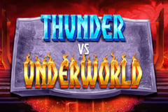 Thunder vs Underworld