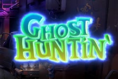 Ghost Huntin'