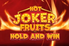 Hot Joker Fruits: Hold and Win