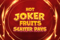 Hot Joker Fruits Scatter Pays