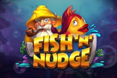 Fish 'n' Nudge