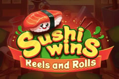 Sushi Wins - Reels & Rolls