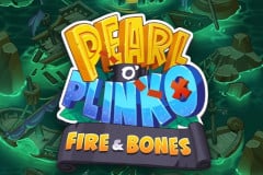 Pearl O' Plinko - Fire & Bones