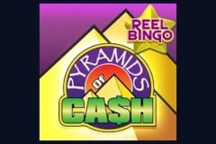 Pyramids of Cash with Reel Bingo