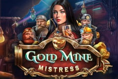 Gold Mine Mistress