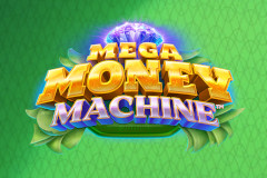 Mega Money Machine