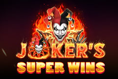 Joker's Super Wins