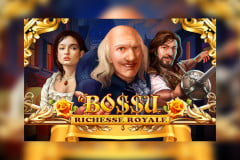 Le BoSSu Richesse Royale