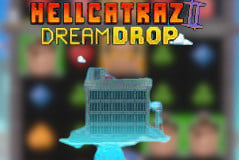 Hellcatraz II Dream Drop