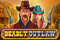 Deadly Outlaw