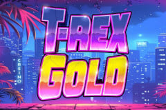 T-Rex Gold