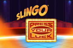 Slingo Press Your Luck