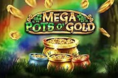 Mega Pots O'Gold