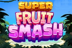 Super Fruit Smash