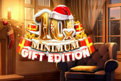 10x Minimum Gift Edition