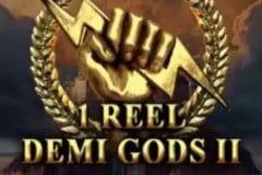 1 Reel Demi Gods II