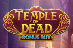 Temple of Dead Bonus Buy