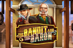 The Bandit and the Baron slot