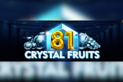 81 Crystal Fruits