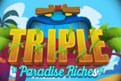 Triple Paradise Riches