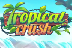 Tropical Crush