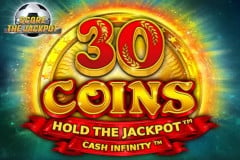 30 Coins Score The Jackpot?