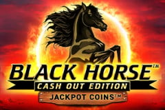 Black Horse Cash Out Edition