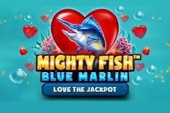 Mighty Fish: Blue Marlin - Love The Jackpot™