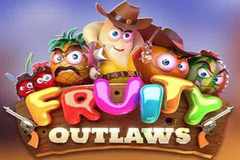 Fruity Outlaws