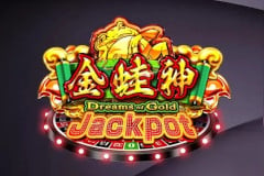 Dreams of Gold Jackpot?