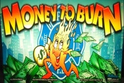 money to burn slot machine for sale